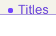 Titles
